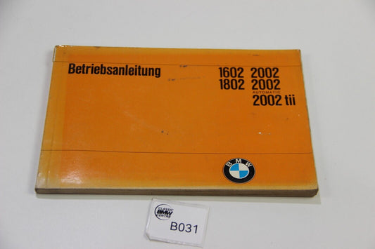 Original BMW E10 1602 - 2002 tii Betriebsanleitung 01409099930 Bedienungsanleitu