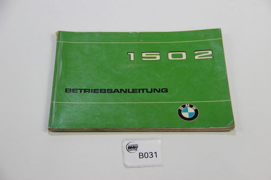 Original BMW E10 1502 Betriebsanleitung 01409760220 Bedienungsanleitung 02