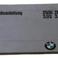 Original BMW E3 2500 2800 3.0S 3.0Si Betriebsanleitung 01409599450 Bedienungsanl