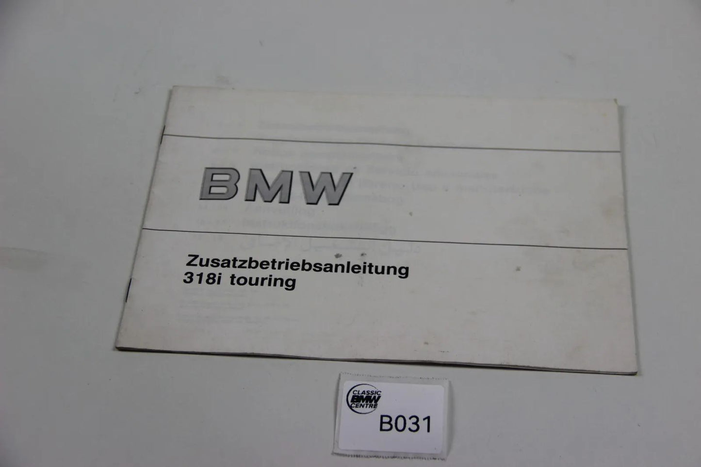 Original BMW E30 Touring Zusatzbetriebsanleitung 01499781103 Manual