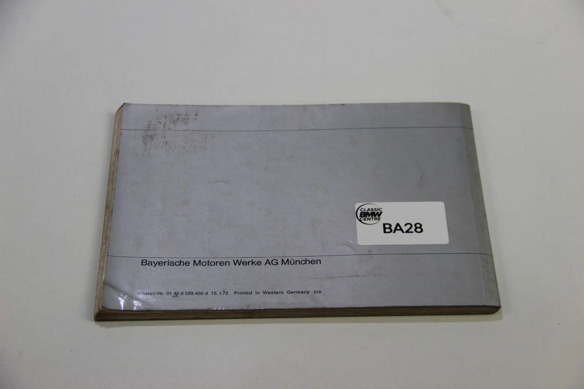 Original BMW E3 2500 2800 3.0S 3.0Si Betriebsanleitung 01409599450 Bedienungsanl