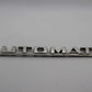 Original BMW Automatik Automatic Modellbezeichnung Emblem Badge Schriftzug