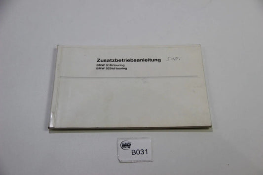 Original BMW E34 518i - 525td Zusatzbetriebsanleitung touring 01499787357