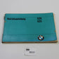 Original BMW E12 520 - 525 Betriebsanleitung 01409699770 Bedienungsanleitung 5er