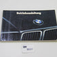 Original BMW E32 730i - 750i Betriebsanleitung 01409781900 Bedienungsanleitung 5