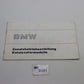 Original BMW Zusatzbetriebsanleitung Katalysatormodelle 01499780609 Bedienungsan
