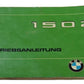 Original BMW E10 1502 Betriebsanleitung 01409760220 Bedienungsanleitung 02