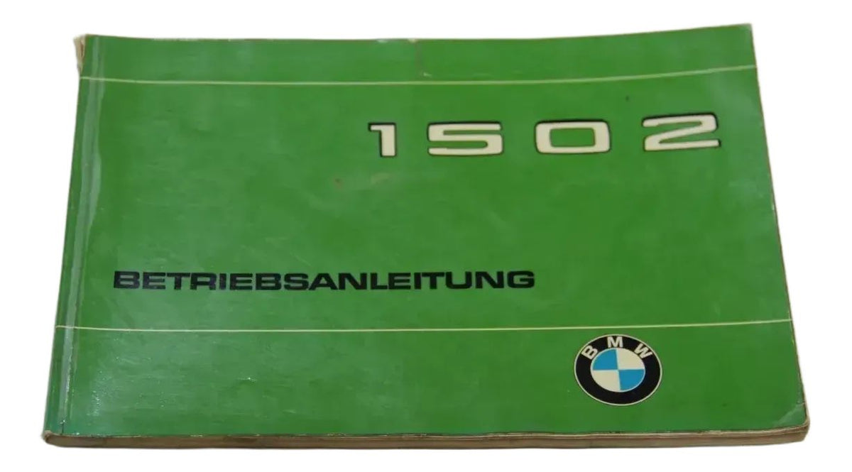 Original BMW E10 1502 Betriebsanleitung 01409760220 Bedienungsanleitung 02