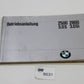 Original BMW E3 2500 2800 3.0S 3.0Si Betriebsanleitung 01409599450 Bedienungsanl