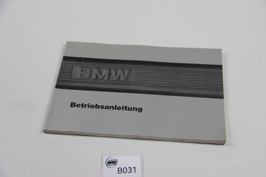 Original BMW E30 Bedienungsanleitung Betriebsanleitung 0140975760