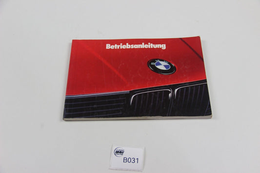Original BMW E30 Bedienungsanleitung Betriebsanleitung 01409781880 Manual
