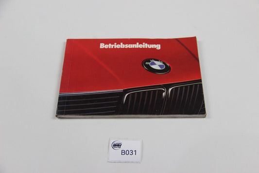 Original BMW E30 Bedienungsanleitung Betriebsanleitung 01409782620 Manual