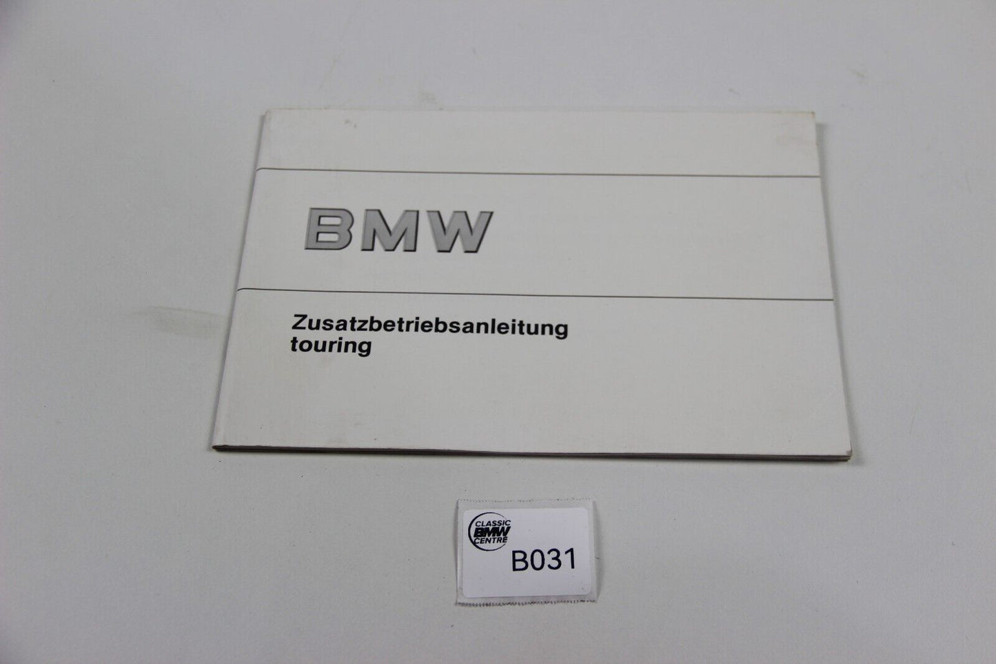 Original BMW E30 Touring Zusatzbetriebsanleitung 1499781442 Manual