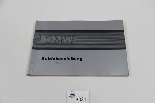 Original BMW E32 730i 735i Betriebsanleitung Bedienungsanleitung 01409780620